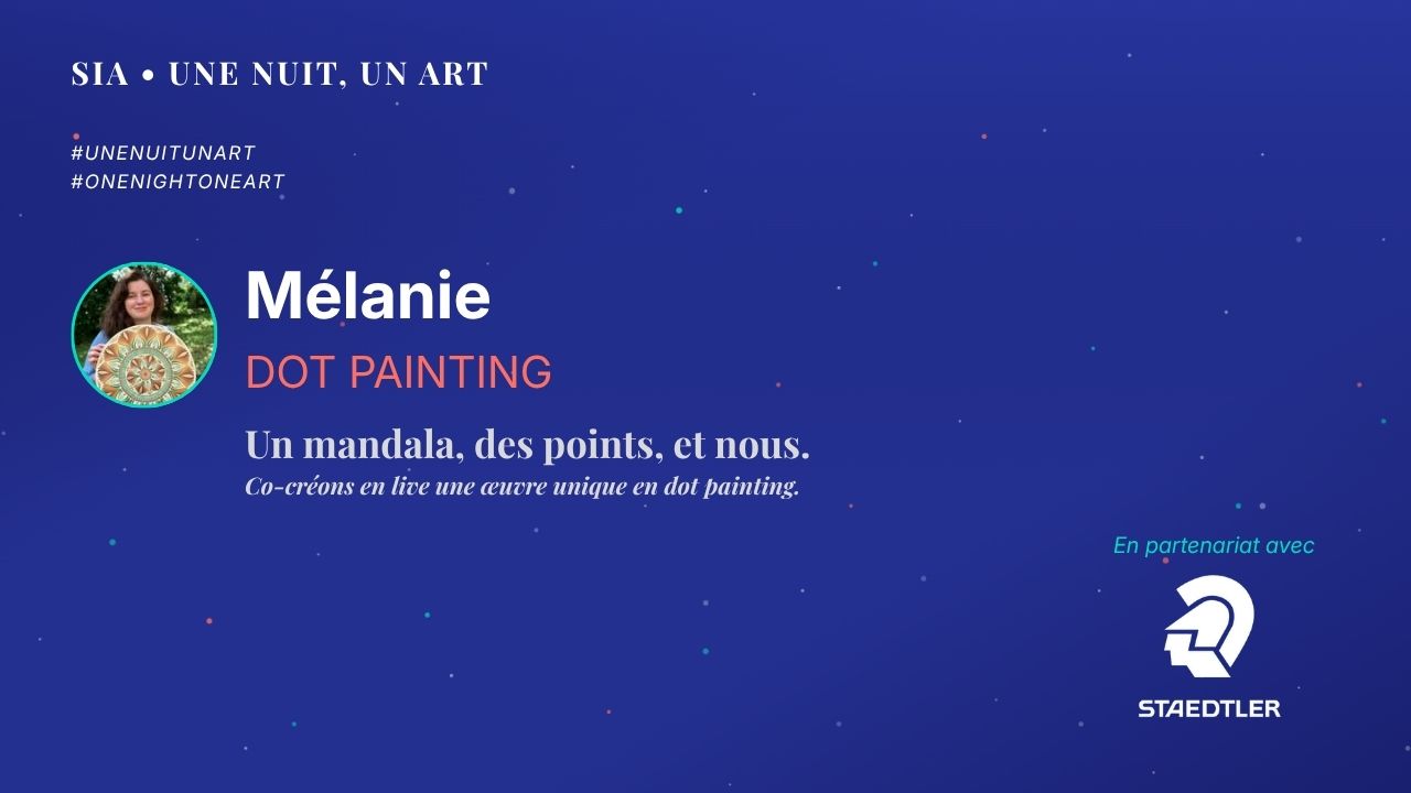 Une Nuit, Un Art | Un mandala, des points, et nous