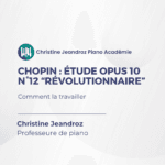 Étude révolutionnaire de Chopin : la travailler phrase par phrase (op. 10 n°12)